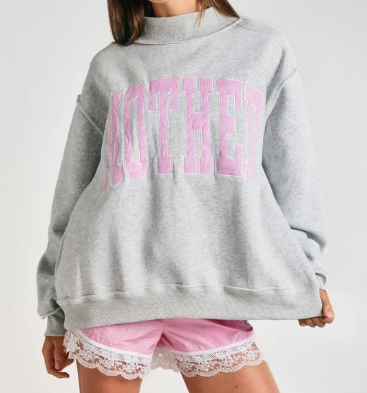 PREORDER Mother Sweatshirt